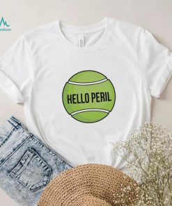 The Tennis Ball Hello Peril Band Always Be My Maybe Sticker Shirt