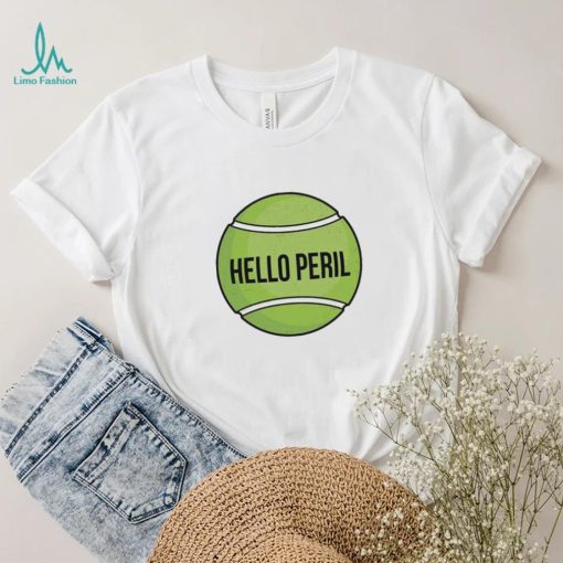 The Tennis Ball Hello Peril Band Always Be My Maybe Sticker Shirt