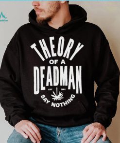 Theory of a deadman est 2001 say nothing T shirt