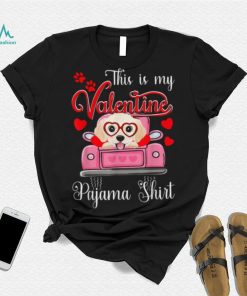 This Is My Valentine Pajama Golden retriever Dog Puppy Lover Shirt