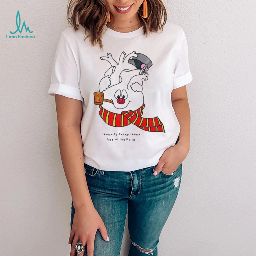 Thumpety thump thump look at frosty go snowheart merry christmas shirt Thumpety thump thump look at frosty go snowheart merry christmas shirt