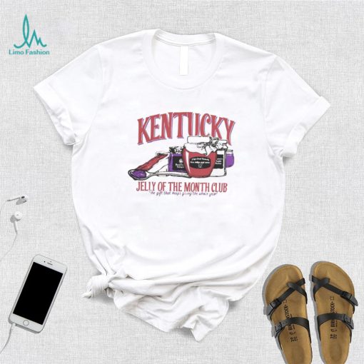 Top kentucky jelly of the month club shirt