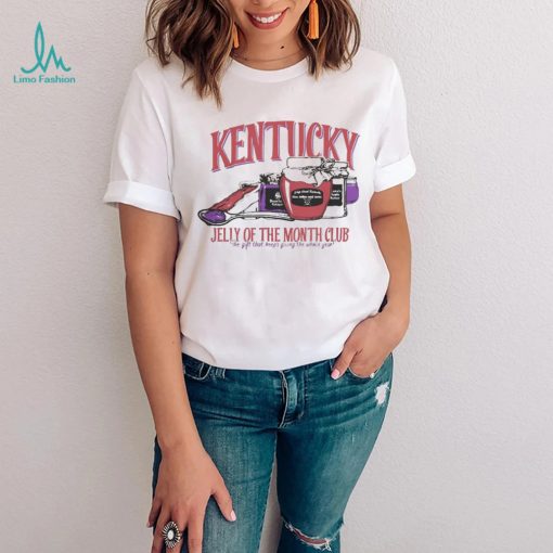 Top kentucky jelly of the month club shirt