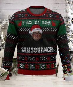 Trailer Park Boys Samsquanch It Was That Damn Ugly Christmas Sweater