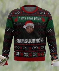 Trailer Park Boys Samsquanch It Was That Damn Ugly Christmas Sweater