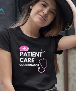 Trending Patient Care Coordinator Shirt