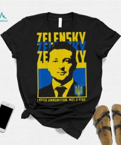 Trending Ukrainian President Volodymyr Zelensky I Need Ammunition shirt 9176b5 0