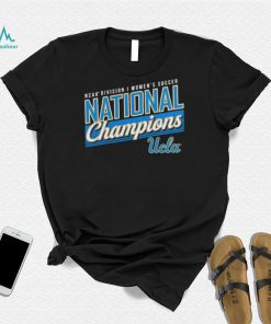 UCLA Bruins 2022 NCAA Women’s Soccer National Champions Shirt