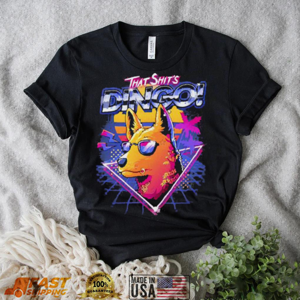 VLDL That Shit’s Dingo shirt VLDL That Shit’s Dingo shirt