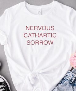 Valentine Texas Nervous Cathartic Sorrow Shirt