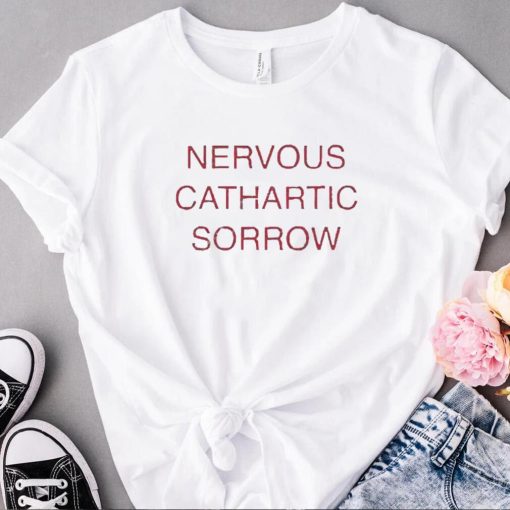 Valentine Texas Nervous Cathartic Sorrow Shirt