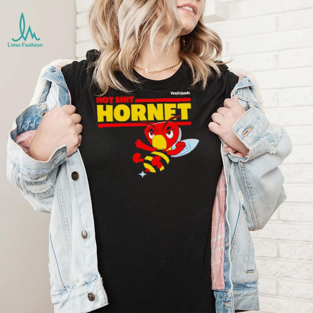 Veefriends hot shit Hornet logo shirt Veefriends hot shit Hornet logo shirt