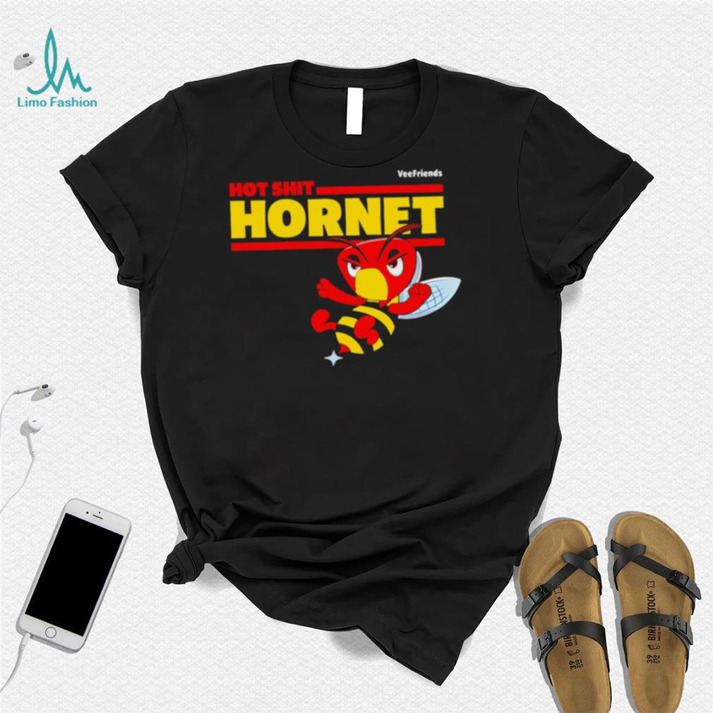 Veefriends hot shit Hornet logo shirt Veefriends hot shit Hornet logo shirt