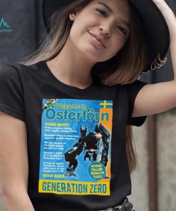 Welcome To Ostertorn Generation Zero Shirt