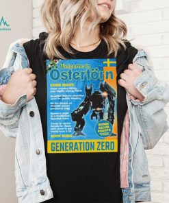 Welcome To Ostertorn Generation Zero Shirt