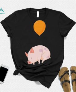 When Pigs Fly Funny Balloon Shirt