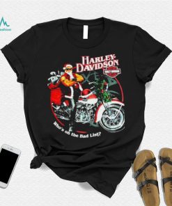 Who Is On The Bad List Harley Christmas Shirt