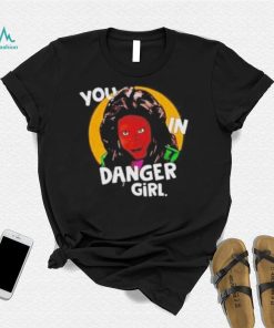 WhoopI goldberg you in danger girl shirt