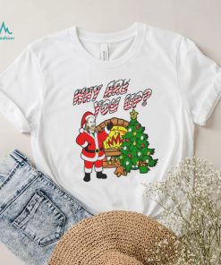 Why are you up Christmas T Shirt