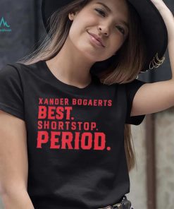 Xan Diego – Xander Bogaerts Best Shortstop Period Xander Bogaerts Boston T Shirt