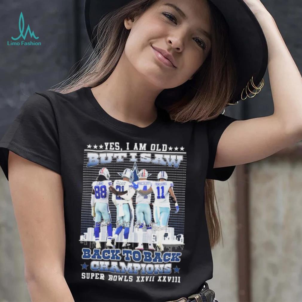 Yes I Am Old But I Saw Dallas Cowboys Back To Back Champions Super Bowl  Shirt - Limotees