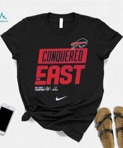 conquered the east buffalo bills 2022 afc east division champions shirt Shirt