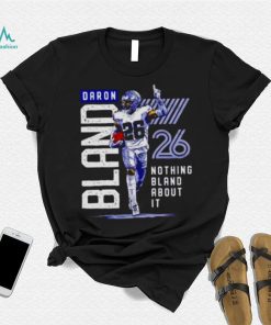 daron Bland Dallas Cowboys nothing bland about it shirt