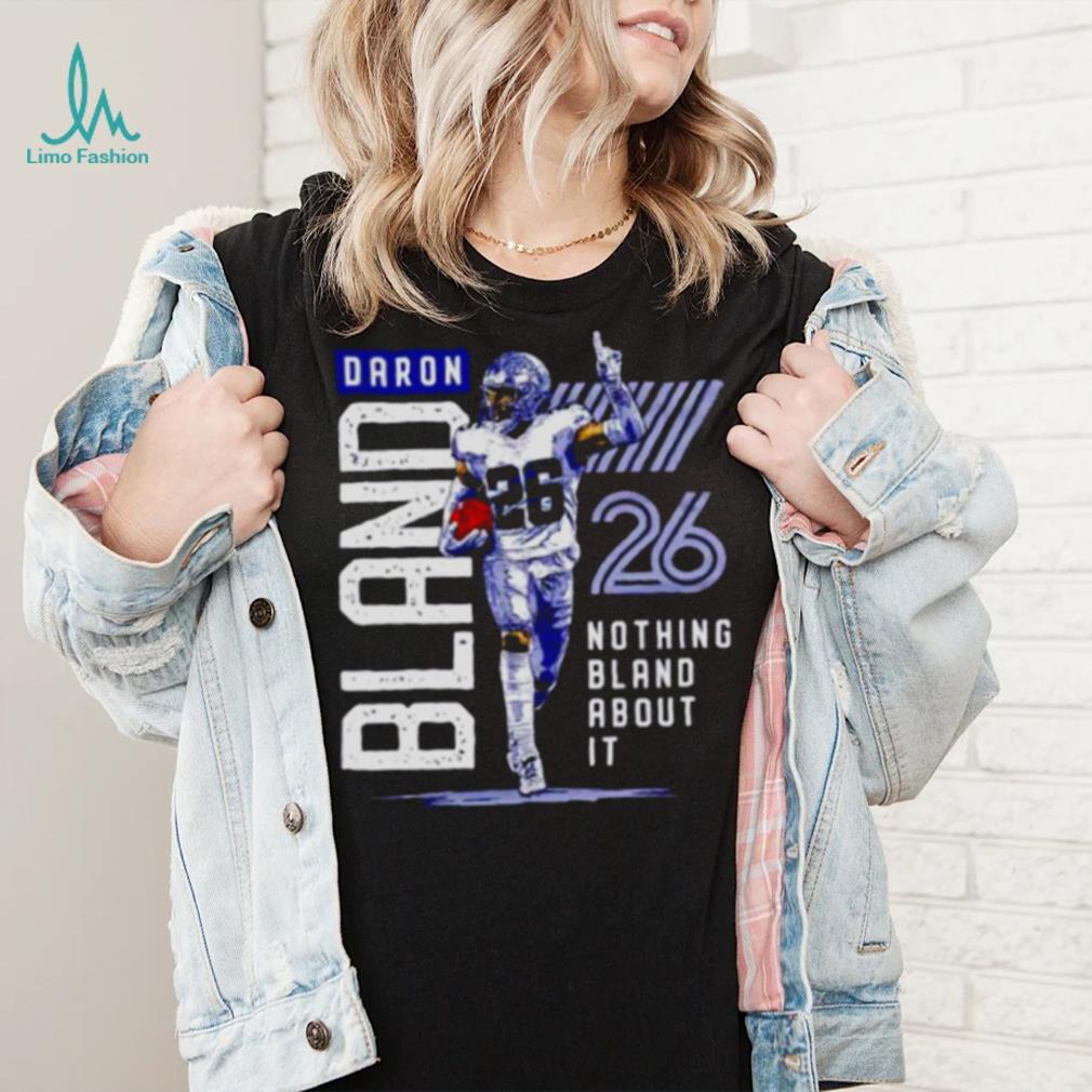 Daron Bland Dallas Cowboys nothing bland about it shirt, hoodie