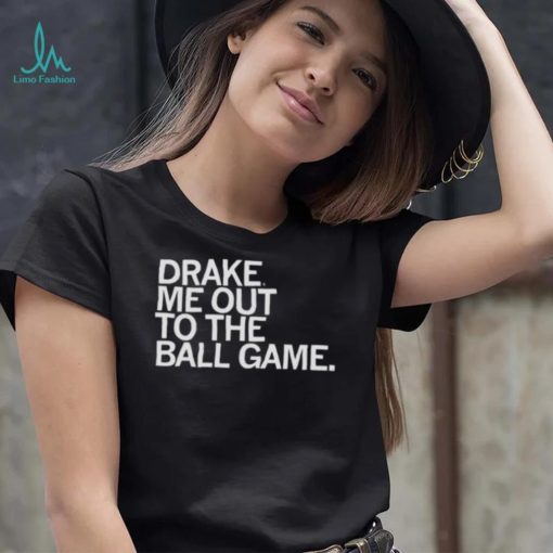 drake me out to the ball game Drake Bulldogs shirt