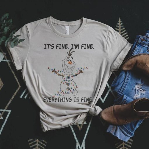 its fine im fine everything is fine olaf snowman and christmas lights t shirt t shirt