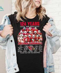 124 Years 1898 2022 Thank You For The Memories Arizona Cardinals T shirt