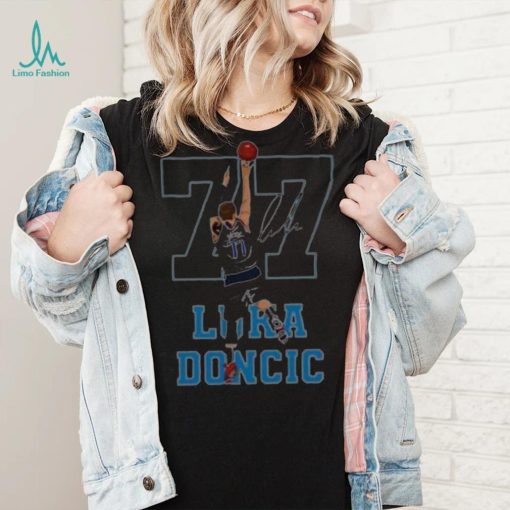 #77 Dallas team player and so high basketball luka doncic shirt