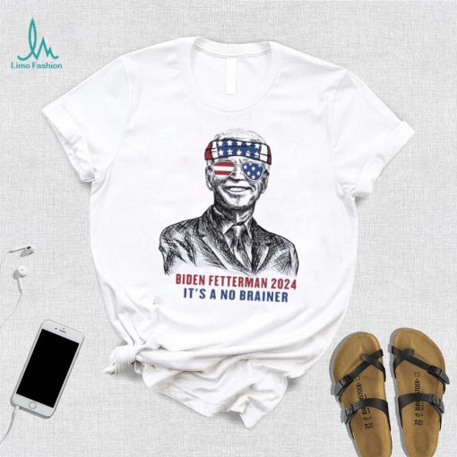 Abraham Lincoln Biden Fetterman 2024 It’s A No Brainer Shirt