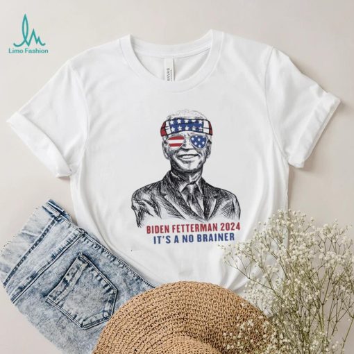 Abraham Lincoln Biden Fetterman 2024 It’s A No Brainer Shirt