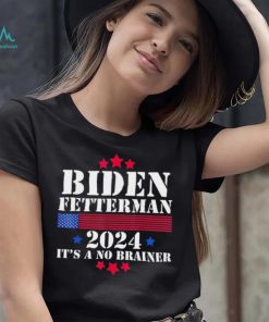 Biden Fetterman 2024 It’s a No Brainer Political Biden Unisex T Shirt