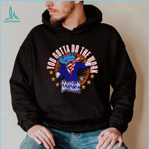 Cody Rhodes gotta do the Work American Nightmare logo shirt