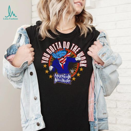 Cody Rhodes gotta do the Work American Nightmare logo shirt