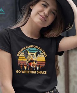 Do Fries Go George Clinton Vintage Shirt