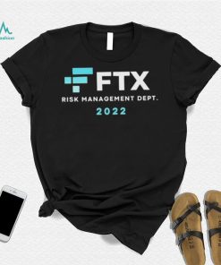 FTX Risk Management Dept 2022 Shirt