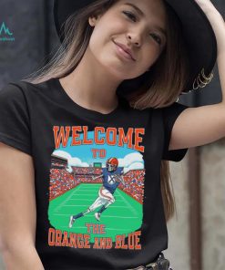 Florida Gators Welcome To The Orange And Blue Shirt