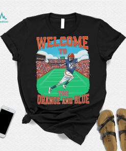 Florida Gators Welcome To The Orange And Blue Shirt