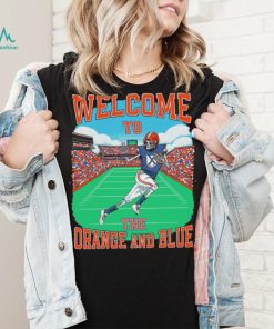 Florida Gators Welcome To The Orange And Blue Shirt