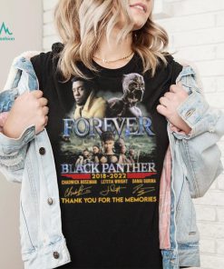 Forever Black Panther 2018 2022 Thank You For The Memories Signatures Shirt