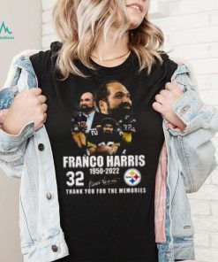 Franco Harris 1950 2022 32 Years Thank You For The Memories Franco Harris T Shirt