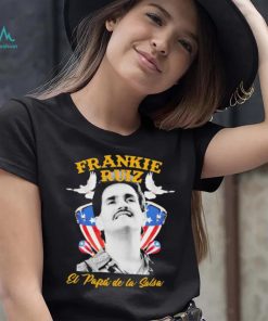 Frankie Ruiz El Papa De La Salsa Shirt