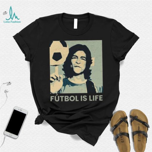 Futbol Is Life Ted Lasso T shirt