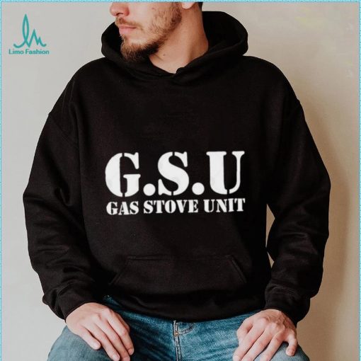 GSU Gas Stove Unit T Shirt