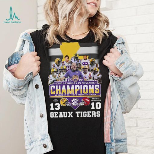 Geaux Tigers LSU Tigers 2022 Second Saturday In November Champions Score Shirt