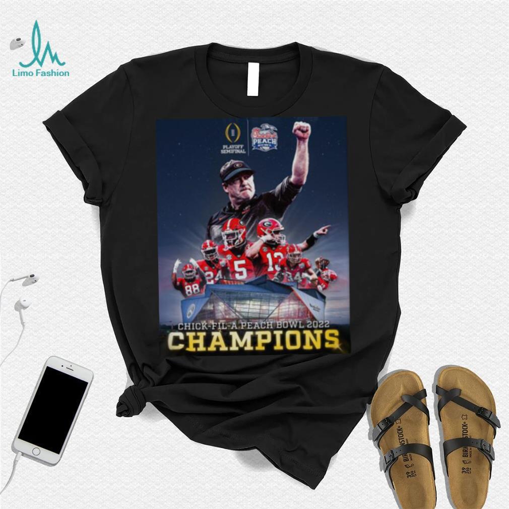 Georgia Bulldogs Playoffs Semifinal Chick Fil A Peach Bowl 2022 Champions shirt Georgia Bulldogs Playoffs Semifinal Chick Fil A Peach Bowl 2022 Champions shirt