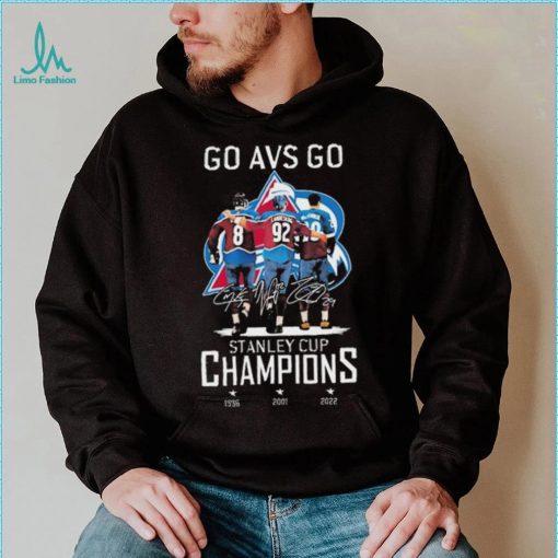 Go Avs Go Stanley Cup Signature Champions Shirt